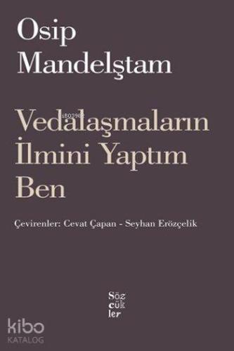 Vedalaşmaların İlmini Yaptım Ben