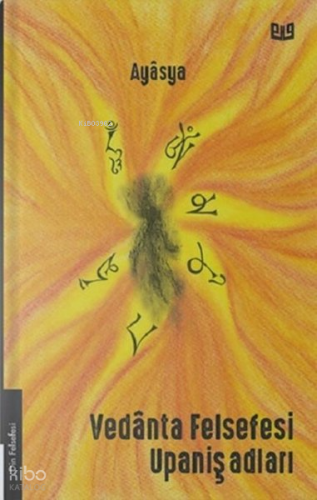 Vedanta Felsefesi Upanişadları