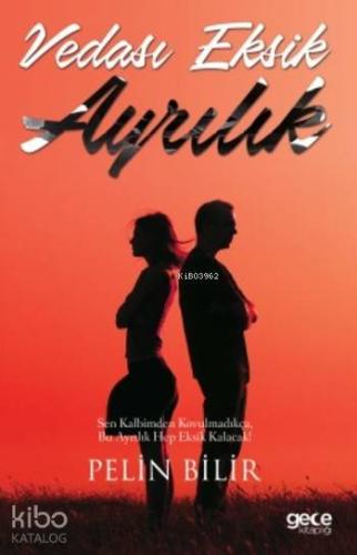 Vedası Eksik Ayrılık - Kitapiks.com