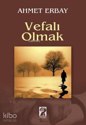 Vefalı Olmak