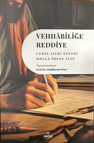 Vehhabiliğe Reddiye - Kitapiks.com