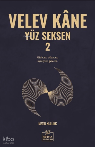 Velev Kâne Yüz Seksen 2