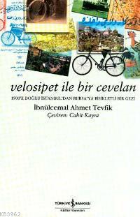 Velosipet İle Bir Cevelan - Kitapiks.com