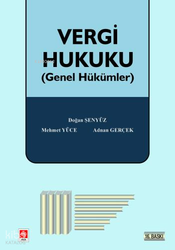 Vergi Hukuku (Genel Hükümler)