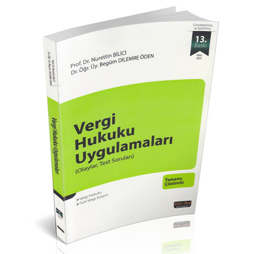 Vergi Hukuku Uygulamaları;Olaylar, Test Soruları