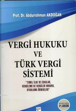 Vergi Hukuku ve Türk Vergi Sistemi - Kitapiks.com