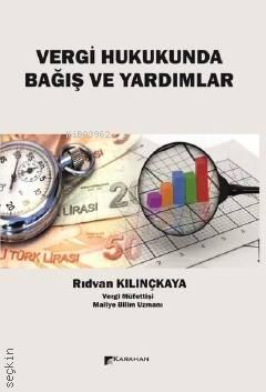 Vergi Hukukunda Bağış ve Yardımlar