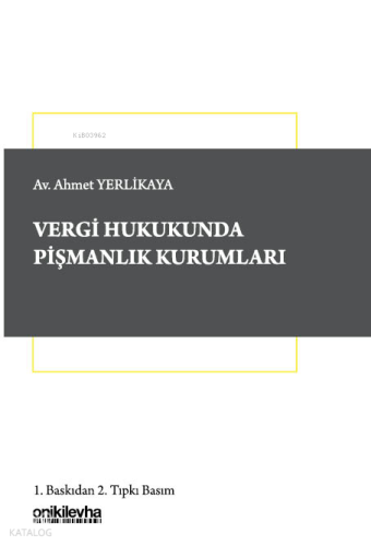 Vergi Hukukunda Pişmanlık Kurumları