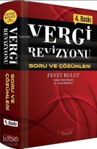 Vergi Revizyonu Soru ve Çözümleri