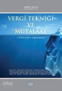 Vergi Tekniği ve Mütalaat; 193 Sayılı Gelir Vergisi Kanunu