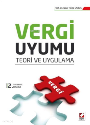 Vergi Uyumu;Teori ve Uygulama