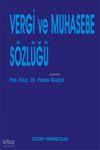 Vergi Ve Muhasebe Sözlüğü
