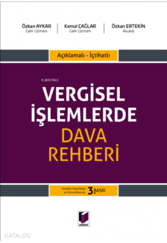 Vergisel İşlemlerde Dava Rehberi;Açıklamalı - İçtihatlı