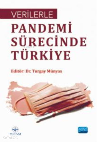Verilerle Pandemi Sürecinde Türkiye - Kitapiks.com