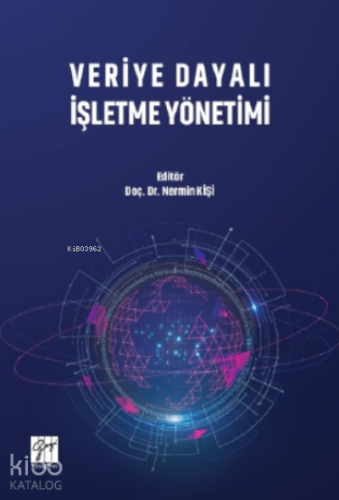 Veriye Dayalı İşletme Yönetimi - Kitapiks.com
