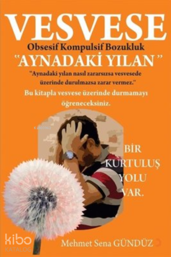 Vesvese Aynadaki Yılan