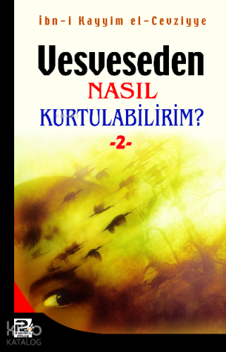 Vesveseden Nasıl Kurtulabilirim - 2 - Kitapiks.com
