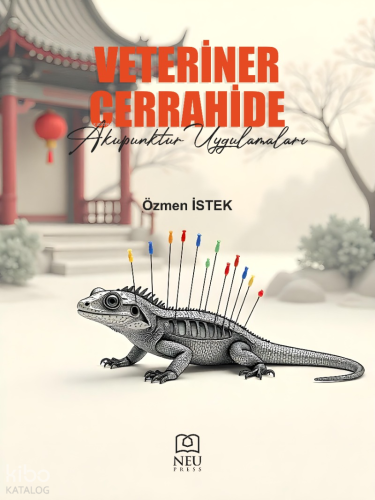 Veteriner Cerrahide Akupunktur Uygulamaları