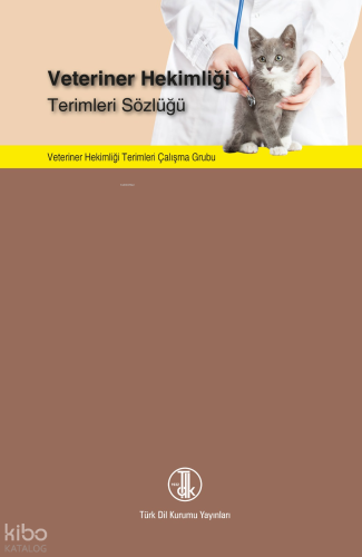 Veteriner Hekimliği Terimleri Sözlüğü (Ciltli)