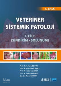 Veteriner Sistemik Patoloji 1.Cilt  Sindirim-Solunum