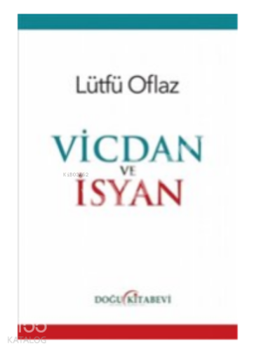 Vicdan Ve İsyan