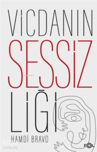 Vicdanın Sessizliği - Kitapiks.com