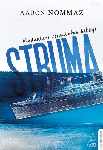 Vicdanları Sorgulatan Hikaye Struma