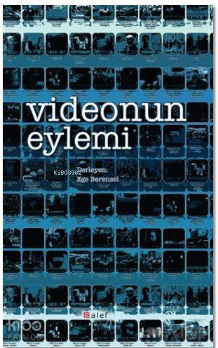Videonun Eylemi
