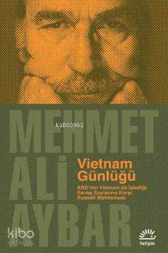Vietnam Günlüğü; ABDnin Vietnamda İşlediği Savaş Suçlarına Karşı Russell Mahkemesi