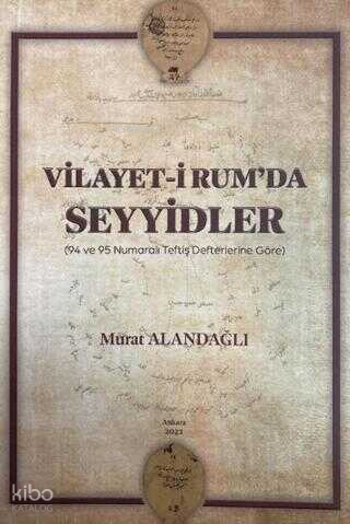 Vilayet-i Rum'da Seyyidler