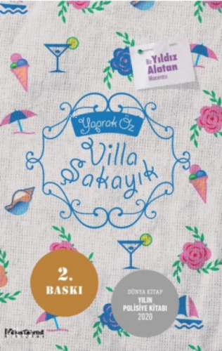 Villa Şakayık Bir Yıldız Alatan Macerası