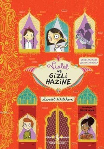Violet ve Gizli Hazine - Kitapiks.com