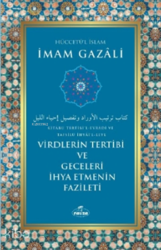 Virdlerin Tertibi Ve Geceleri İhya Etmenin Fazileti