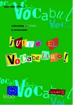 Viva El Vocabulario! A1-B1 (İspanyolca Temel ve Orta Seviye Kelime Bilgisi)