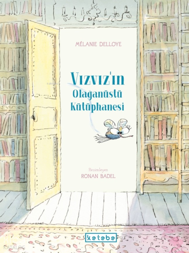 Vızvız'ın Olağanüstü Kütüphanesi