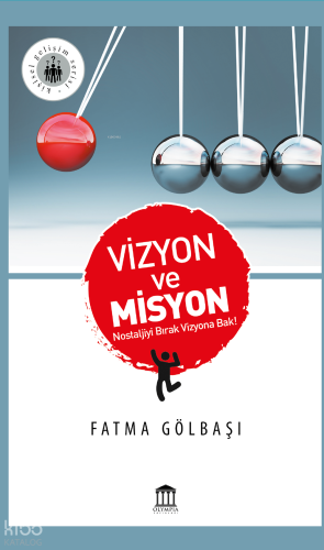 Vizyon ve Misyon