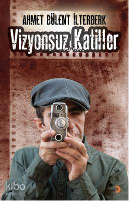 Vizyonsuz Katiller - Kitapiks.com