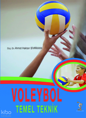 Voleybol Temel Teknik