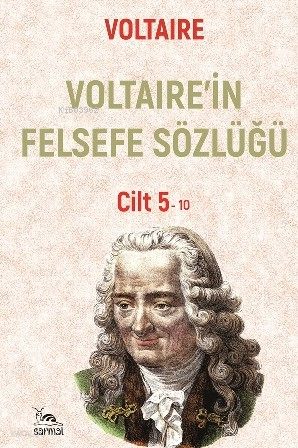 Voltaire'in Felsefe Sözlüğü - Cilt 5