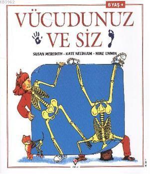 Vücudunuz ve Siz - Kitapiks.com