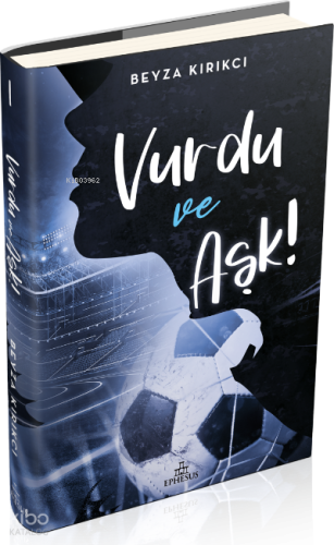 Vurdu ve Aşk! -1