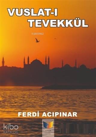 Vuslat-ı Tevekkül