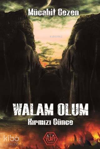 Wallam Olum - Kırmızı Günce