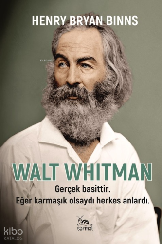 Walt Whitman'ın Hayatı