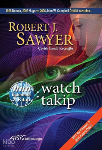 Watch Takip 2. Kitap-WWW Üçlemesi