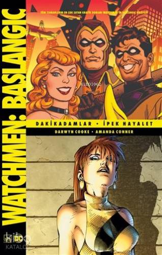 Watchmen Başlangıç: Dakikadamlar - İpek Hayalet
