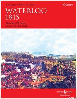 Waterloo 1815 - Kitapiks.com