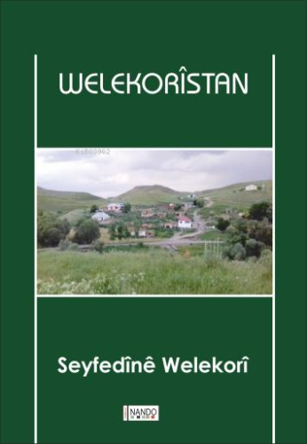 Welekorîstan - Kitapiks.com