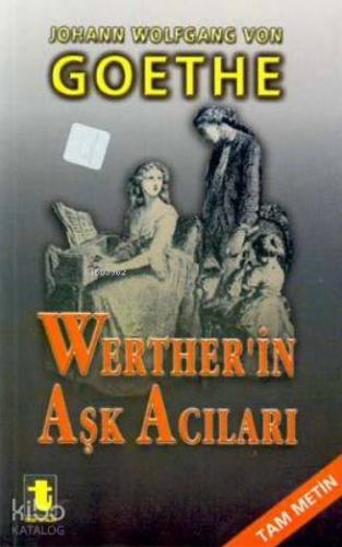 Wertherin Aşk Acıları