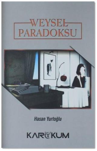 Weysel Paradoksu